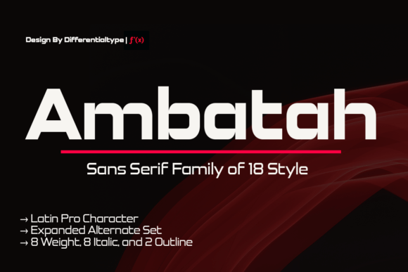Ambatah: A Modern Sans Serif Typeface for Editorial Design