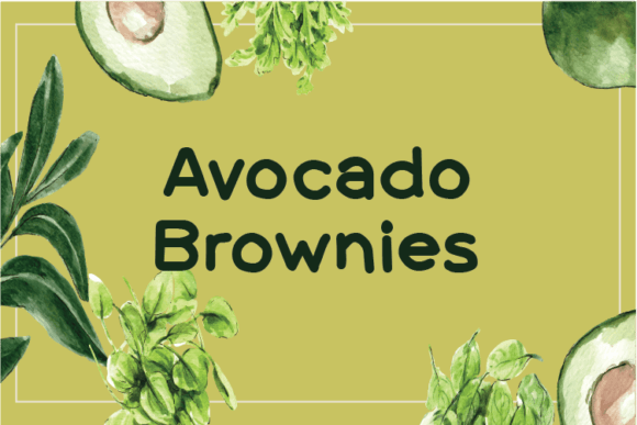 Avocado Brownies: The Handwritten Typeface for Standout Campaigns