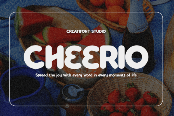 Cheerio Typeface Review: A Playful Sans Serif for Modern Campaigns