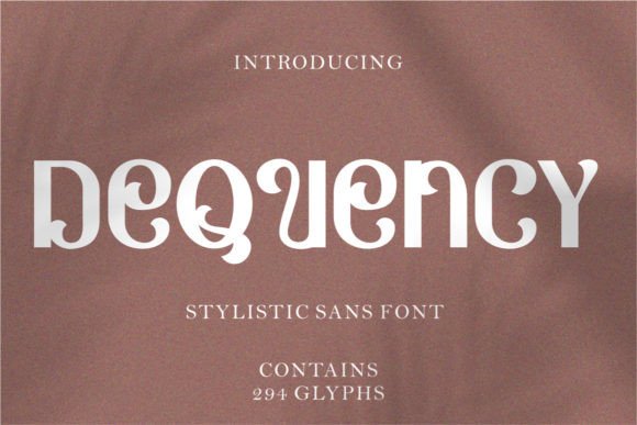 Dequency Typeface: Elevating Campaign Visuals with Stylistic Sans Serif Design