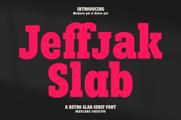 Jeffjak: A Slab Serif Typeface for Modern Digital Branding