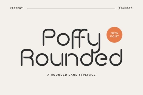 Poffy Rounded: A Modern Sans Serif for Digital Branding