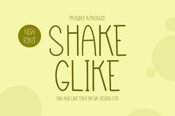 Shake Glike: A Friendly Sans Serif for Engaging Social Campaigns
